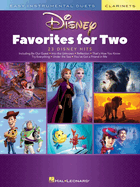 Disney Favorites for Two: Easy Instrumental Duets - Clarinet Edition