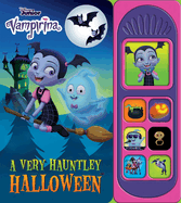 Disney Junior Vampirina: A Very Hauntley Halloween Sound Book