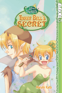 Disney Manga: Fairies - Tinker Bell's Secret: Volume 2