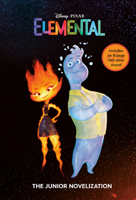 Disney/Pixar Elemental: The Junior Novelization (Disney/Pixar Elemental) - Falligant, Erin