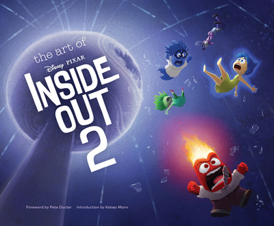 Disney/Pixar the Art of Inside Out 2 - Disney/Pixar, and Docter, Pete (Foreword by), and Mann, Kelsey (Introduction by)