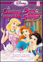 Disney Princess Sing Along Songs, Vol. 2: Enchanted Tea Party - 