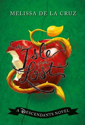 Disney The Isle of the Lost: A Descendants Novel - de la Cruz, Melissa