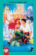 Disney the Little Mermaid: The Story of the Movie in Comics