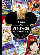 Disney The Vintage Poster Book: includes 28 iconic pull-out posters!
