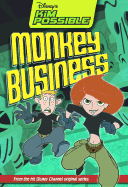 Disney's Kim Possible: Monkey Business - Book #6: Chapter Book - Cerasini, Marc