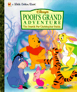 Disney's Pooh's Grand Adventure: The Search for Christopher Robin - Korman, Justine (Adapted by), and Geurs, Karl, and Crocker, Carter