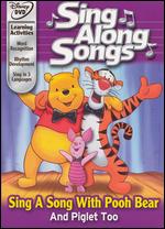 Disney's Sing Along Songs: Sing a Song with Pooh Bear and Piglet Too - 