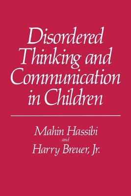 Disordered Thinking and Communication in Children - Hassibi, Mahin