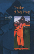 Disorders of Body Image