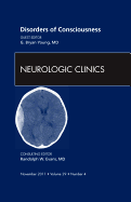 Disorders of Consciousness, an Issue of Neurologic Clinics: Volume 29-4