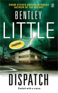 Dispatch - Little, Bentley