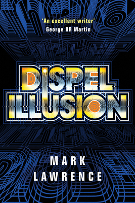 Dispel Illusion - Lawrence, Mark