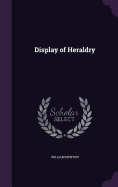 Display of Heraldry