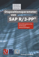 Dispositionsparameter Von SAP R/3-Pp(r): Einstellungshinweise, Wirkungen, Nebenwirkungen