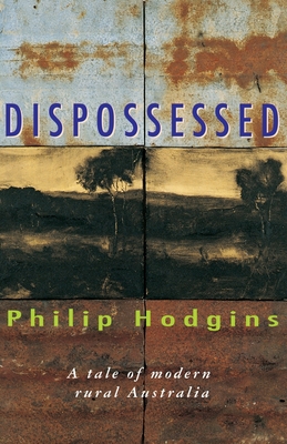 Dispossessed - Hodgins, Philip