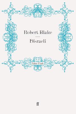 Disraeli - Blake, Robert