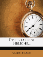 Dissertazioni Bibliche...