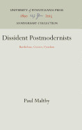 Dissident Postmodernists: Barthelme, Coover, Pynchon