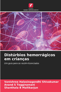 Distrbios hemorrgicos em crian?as