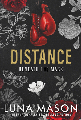 Distance: A Dark Mafia Romance - Mason, Luna