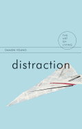 Distraction