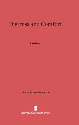 Distress and Comfort - Dunn, Judy