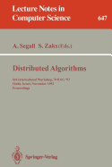 Distributed Algorithms: 6th International Workshop, Wdag '92, Haifa, Israel, November 2-4, 1992. Proceedings