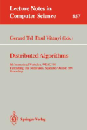 Distributed Algorithms: 8th International Workshop, Wdag 1994, Terschelling, the Netherlands, September 29 - October 1, 1994. Proceedings - Tel, Gerard (Editor), and Vitanyi, Paul (Editor)