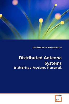 Distributed Antenna Systems - Kannan Ramachandran, Srividya