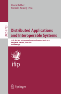 Distributed Applications and Interoperable Systems: 11th Ifip Wg 6.1 International Conference, Dais 2011, Reykjavik, Iceland, June 6-9, 2011, Proceedings