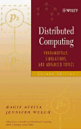 Distributed Computing: Fundamentals, Simulations, and Advanced Topics