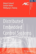 Distributed Embedded Control Systems: Improving Dependability with Coherent Design