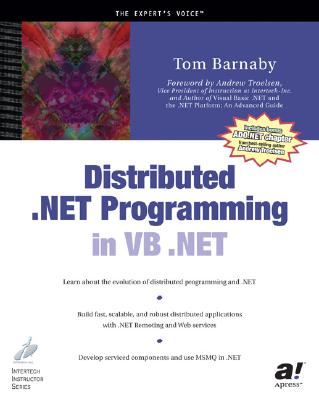 Distributed .Net Programming in VB.NET - Barnaby, Tom