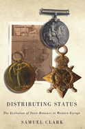 Distributing Status: The Evolution of State Honours in Western Europe