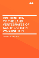 Distribution of the Land Vertebrates of Southeastern Washington