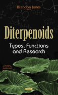 Diterpenoids: Types, Functions, and Research