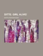 Ditte; Girl Alive!