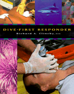 Dive First Responder - Clinchy, Richard A