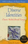Diverse Identities: Classic Multicultural Essays