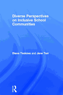 Diverse Perspectives on Inclusive School Communities