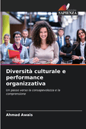Diversit? culturale e performance organizzativa