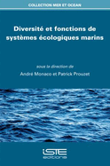 Diversit? et fonctions de syst?mes ?cologiques marins