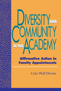 Diversity and Community in the Academy: Affirmative Action in Faculty Appointments