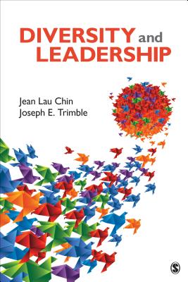 Diversity and Leadership - Chin, Jean Lau, and Trimble, Joseph E