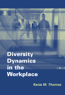 Diversity Dynamics in the Workplace, College Edition