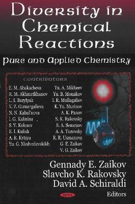 Diversity in Chemical Reactions - Zaikov, Gennadifi Efremovich