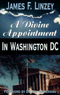 Divine Appointment in Wash. DC