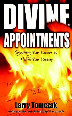 Divine Appointments - Tomczak, Larry