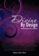 Divine By Design